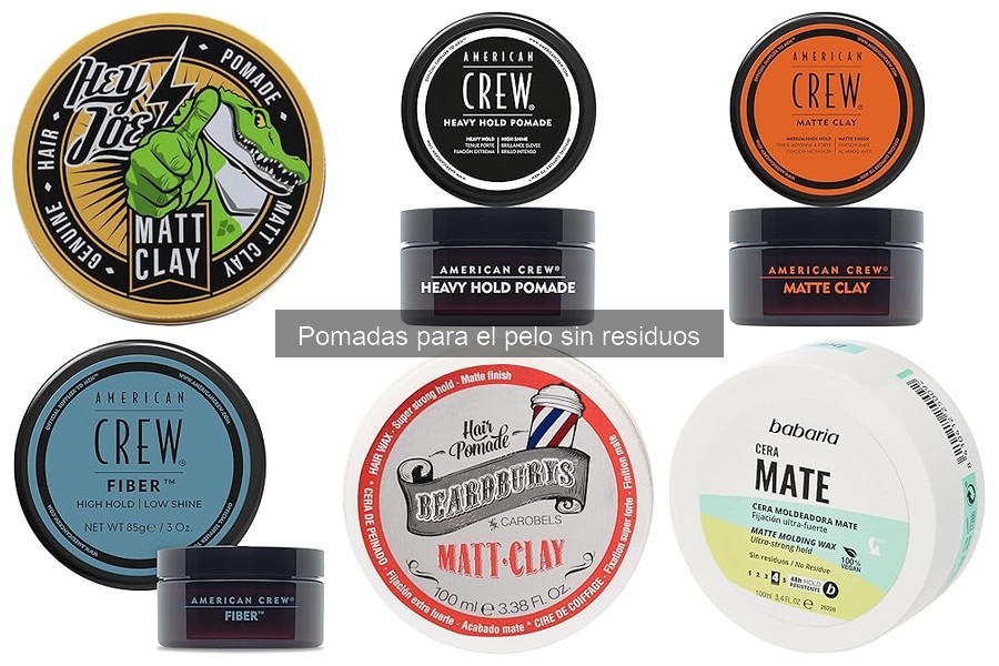 Alternativas a las pomadas para el pelo sin residuos