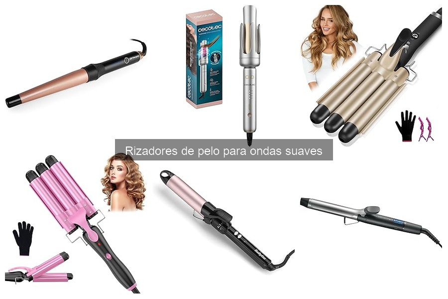 Cómo Elegir el Rizador de Pelo Ideal para Ondas Suaves