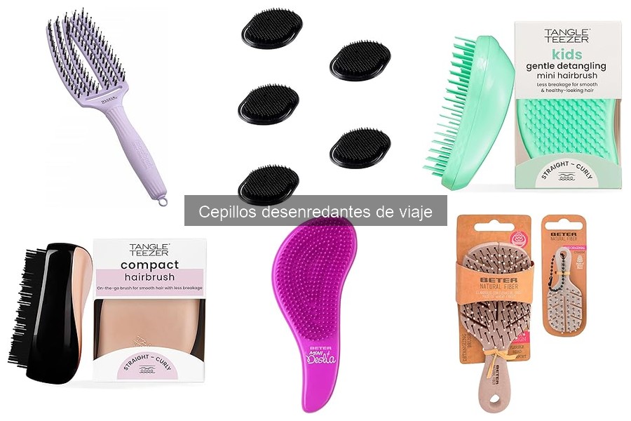 Cómo elegir un cepillo desenredante de viaje: guía práctica