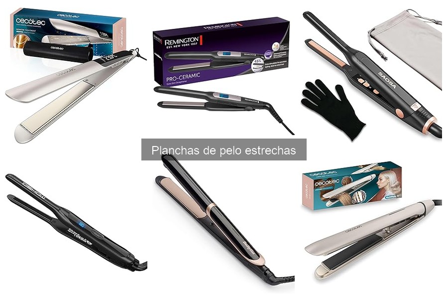 Guía para elegir la mejor plancha de pelo estrecha