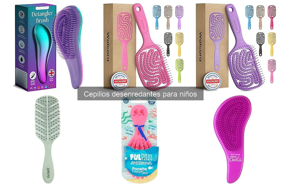 Mejores materiales en cepillos desenredantes para niños