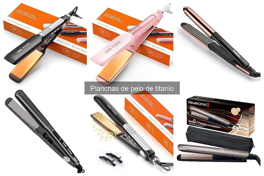 Ofertas y precios de planchas de pelo de titanio en 2023