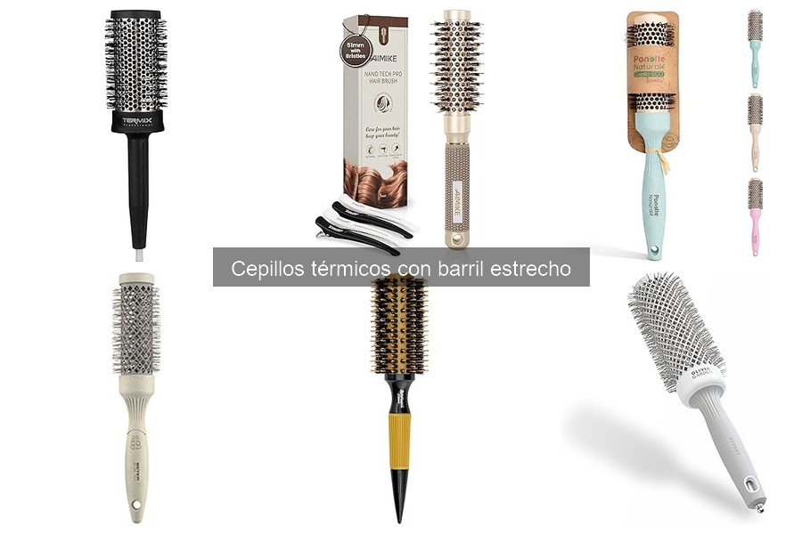 ¿Qué es un cepillo térmico con barril estrecho? Guía esencial