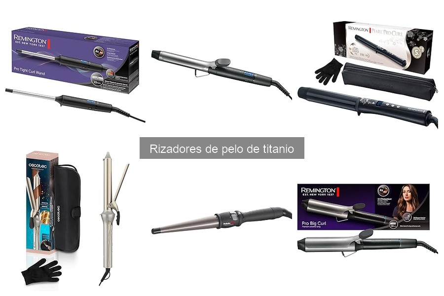 ¿Qué es un rizador de pelo de titanio? Características y beneficios