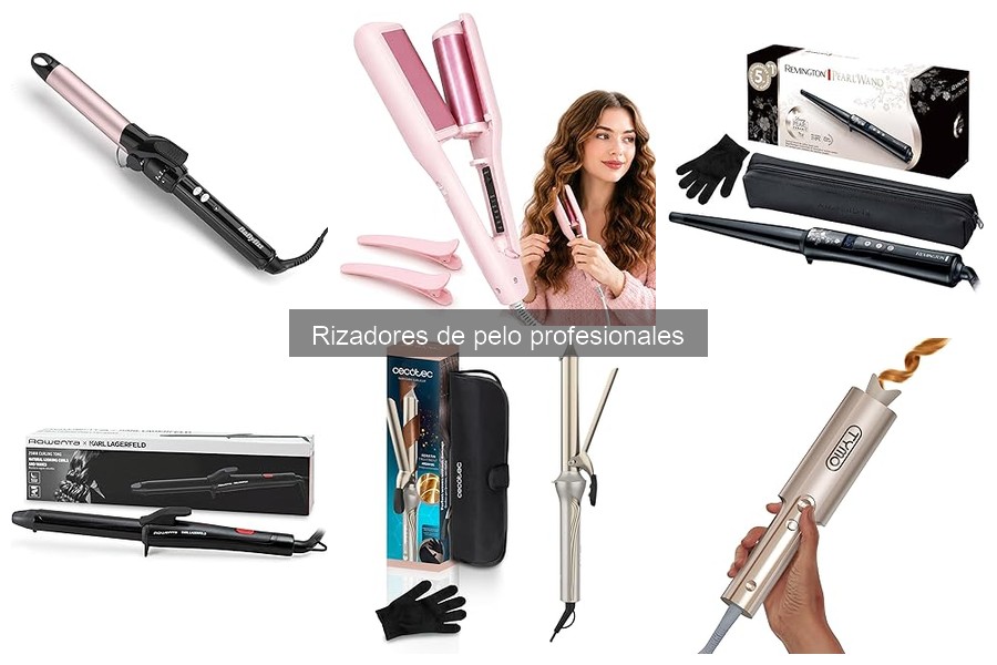 ¿Qué es un rizador de pelo profesional? Ventajas y características