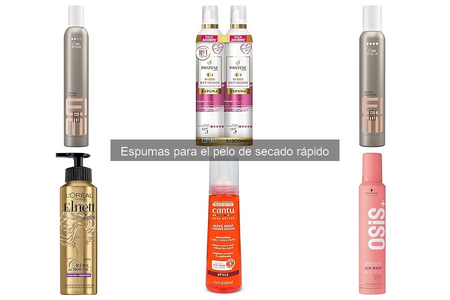 ¿Qué es una espuma para el pelo de secado rápido?